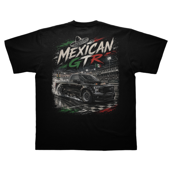 Mexican GTR ( 100 Entries )